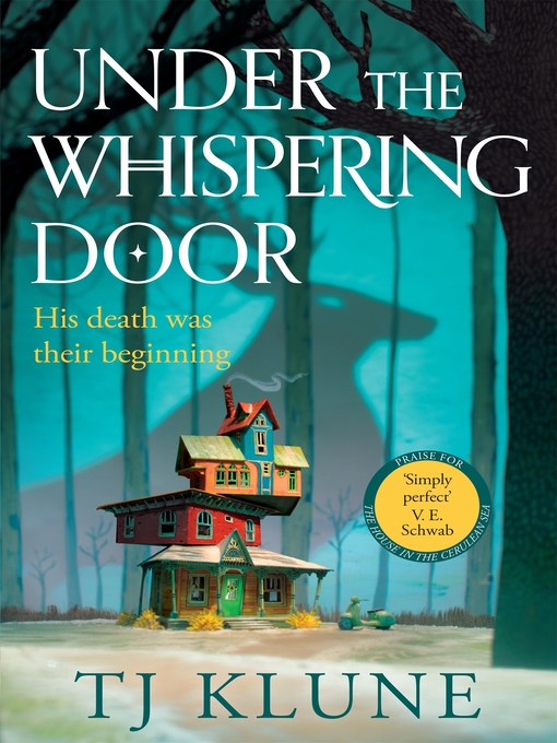 Title details for Under the Whispering Door by TJ Klune - Available